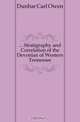... Stratigraphy and Correlation of the Devonian of Western Tennessee, Dunbar Carl Owen 