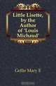 Little Lisette, by the Author of 