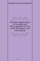 Practical Applications of Geology and Physiography for Use in the Laboratory and Class Room, Cleland Herdman Fitzgerald 