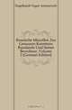 Russische Miscellen Zur Genauern Kenntniss Russlands Und Seiner Bewohner, Volume 2 (German Edition), Y. A. Engelhardt 