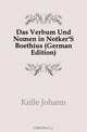 Das Verbum Und Nomen in Notker