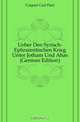 Ueber Den Syrisch-Ephraimitischen Krieg Unter Jotham Und Ahas (German Edition), Caspari Carl Paul 