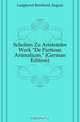 Scholien Zu Aristoteles Werk De Partious Animalium. (German Edition), Langkavel Bernhard August 