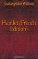 Hamlet (French Edition), Shakespeare William 