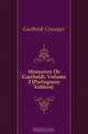 Memoires De Garibaldi, Volume 2 (Portuguese Edition), Garibaldi Giuseppe 