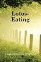 Lotos-Eating, George William Curtis 