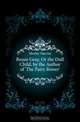 Bessie Gray, Or the Dull Child, by the Author of 
