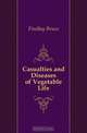 Casualties and Diseases of Vegetable Life, Findlay Bruce 