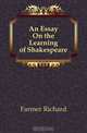 An Essay On the Learning of Shakespeare, Farmer Richard 