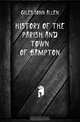 History of the Parish and Town of Bampton, Giles John Allen 