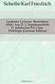 Lectiones Lysiacae. Besonderer Abdr. Aus D. 1. Supplementbde D. Jahrbucher Fur Class. Philologie (German Edition), Scheibe Karl Friedrich 
