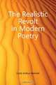 The Realistic Revolt in Modern Poetry, Clark Arthur Melville 