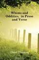 Whims and Oddities, in Prose and Verse, Hood Thomas 