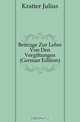 Beitrage Zur Lehre Von Den Vergiftungen (German Edition), Kratter Julius 