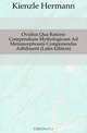 Ovidius Qua Ratione Compendium Mythologicum Ad Metamorphoseis Componendas Adhibuerit (Latin Edition), Kienzle Hermann 