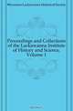Proceedings and Collections of the Lackawanna Institute of History and Science, Volume 1, Scranton Lackawanna Historical Society 