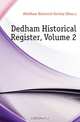 Dedham Historical Register, Volume 2, Dedham Historical Society 