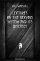 Lectures On the Nervous System and Its Diseases, Hall Marshall 