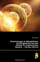 Untersuchungen an Altkrystallinen Schiefergesteinen Aus Dem Gebiete Der Argentinischen Republik. (German Edition), Kuhn Benno 