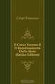 Il Corso Forzoso E Il Riordinamento Dello Stato (Italian Edition), Crispi Francesco 