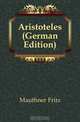 Aristoteles (German Edition), Mauthner Fritz 
