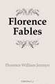 Florence Fables, Florence William Jermyn 