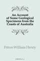 An Account of Some Geological Specimens from the Coasts of Australia, Fitton William Henry 