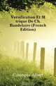 Versification Et Metrique De Ch. Baudelaire (French Edition), Cassagne Albert 