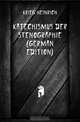 Katechismus Der Stenographie (German Edition), Krieg Heinrich 