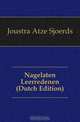 Nagelaten Leerredenen (Dutch Edition), Joustra Atze Sjoerds 