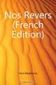 Nos Revers (French Edition), Fave Ildephonse 