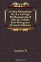 Notice Historique Sur Le College De Beaupreau Et Sur M. Urbain Loir-Mongazon (French Edition), Bernier H 