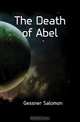 The Death of Abel, Gessner Salomon 