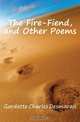 The Fire-Fiend, and Other Poems, Gardette Charles Desmarais 