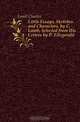 Little Essays, Sketches and Characters, by C. Lamb, Selected from His Letters by P. Fitzgerald, Lamb Charles 