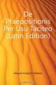 De Praepositionis Per Usu Taciteo (Latin Edition), Hensell Friedrich Wilhelm 