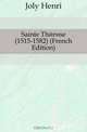 Sainte Therese (1515-1582) (French Edition), Joly Henri 