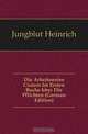 Die Arbeitsweise Ciceros Im Ersten Buche Uber Die Pflichten (German Edition), Jungblut Heinrich 