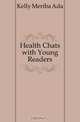 Health Chats with Young Readers, Kelly Meriba Ada 