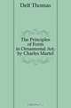 The Principles of Form in Ornamental Art, by Charles Martel, Delf Thomas 