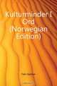 Kulturminder I Ord (Norwegian Edition), Falk Hjalmar 