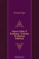 Opere Edite E Postume, Volume 10 (Italian Edition), Foscolo Ugo 