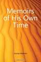 Memoirs of His Own Time, Mathieu Dumas 
