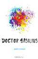 Doctor Basilius, Александр Дюма 