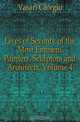 Lives of Seventy of the Most Eminent Painters, Sculptors and Architects, Volume 4, Vasari Giorgio 