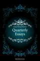 Quarterly Essays, Lytton Edward Bulwer 