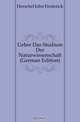 Ueber Das Studium Der Naturwissenschaft (German Edition), Herschel John Frederick 