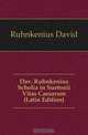 Dav. Ruhnkenius Scholia in Suetonii Vitas Caesarum (Latin Edition), Ruhnkenius David 