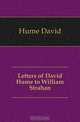 Letters of David Hume to William Strahan, Hume David 
