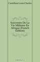 Souvenirs De La Vie Militaire En Afrique (French Edition), Castellane Louis Charles 